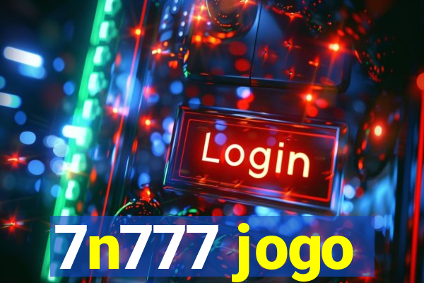 7n777 jogo